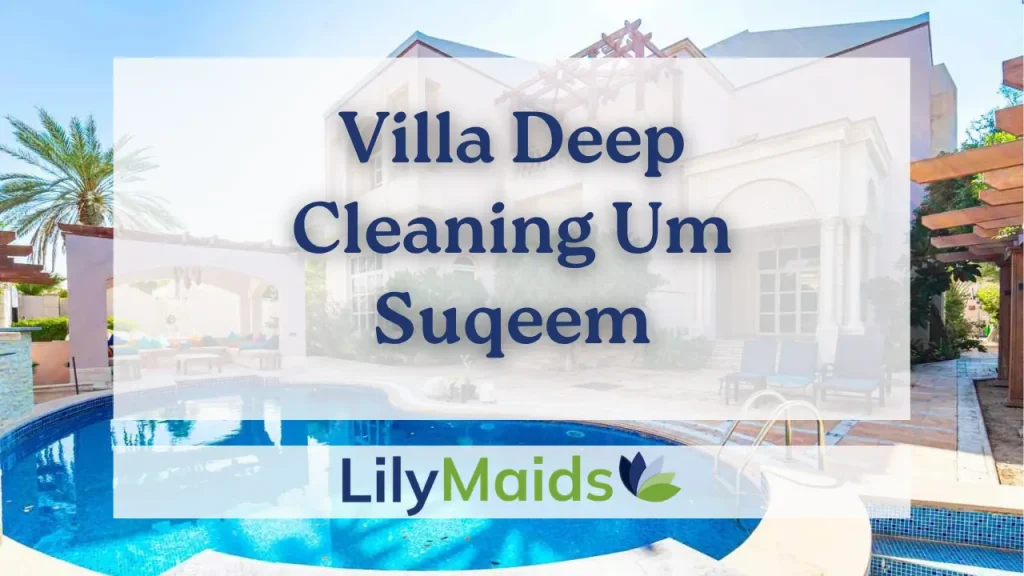 Villa Deep Cleaning Um Suqeem