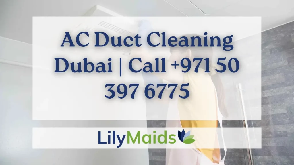 AC Duct Cleaning Dubai | Call +971 50 397 6775