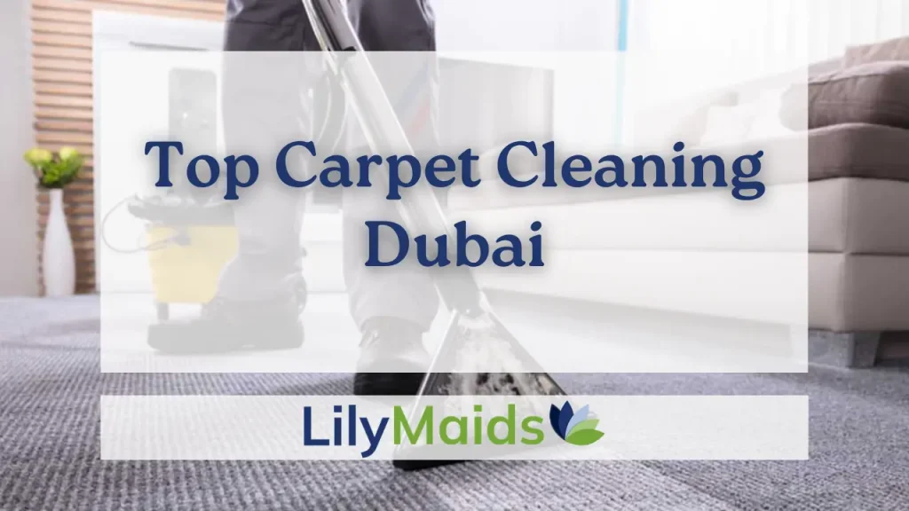 Top Carpet Cleaning Dubai