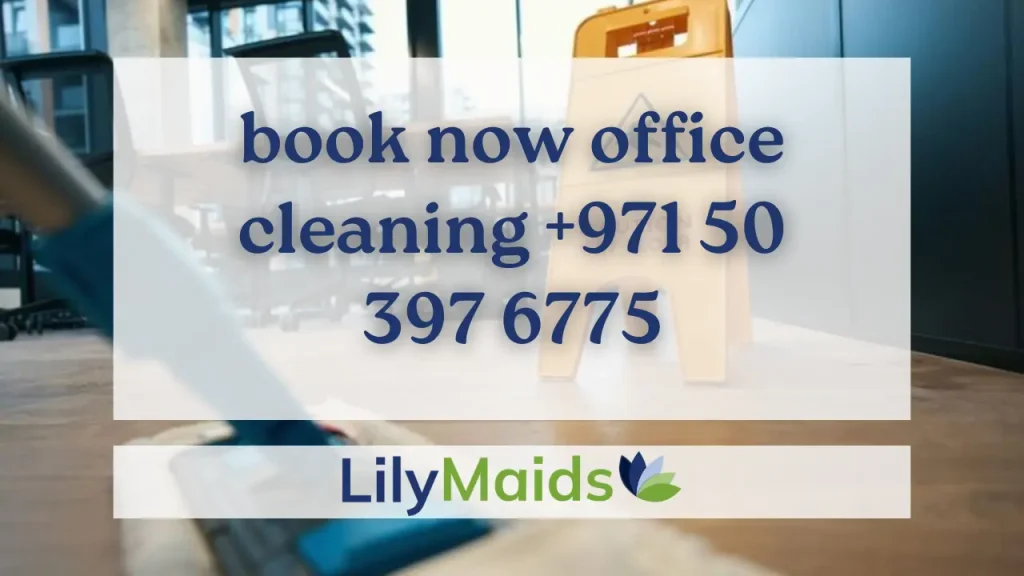 Book Now Office Cleaning +971 50 397 6775