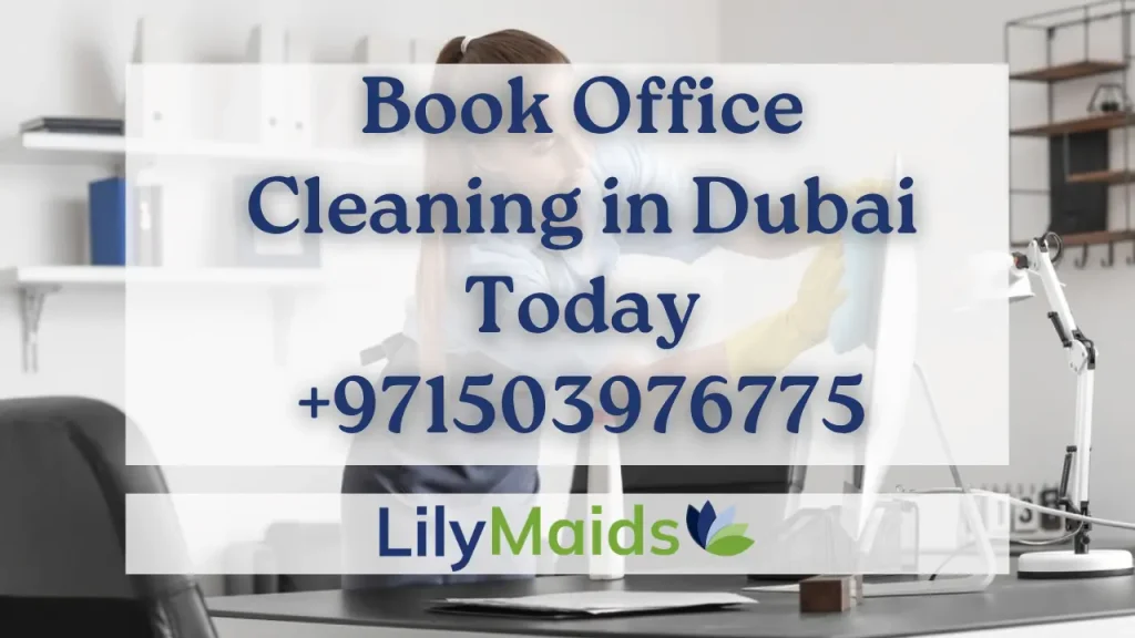 Book Office Cleaning in Dubai Today +971503976775